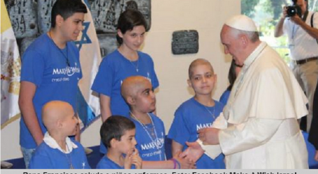 El Papa Francisco cumple deseo de 8 niños enfermos de cáncer y una joven discapacitada que querían conocerlo en Tierra Santa