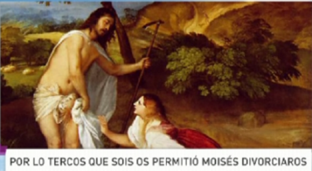 Palabra de Vida 14/8/2015: «Por lo tercos que sois os permitió Moisés divorciaros» / Por P. Jesús Higueras