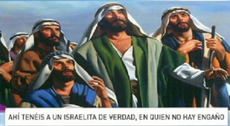 Palabra de Vida 24/8/2015: «Ahí tenéis a un israelita de verdad, en quien no hay engaño» / Por P. Jesús Higueras
