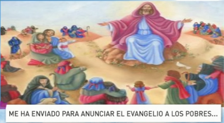 Palabra de Vida 31/8/2015: «Me ha enviado para anunciar el Evangelio a los pobres…» / Por P. Jesús Higueras