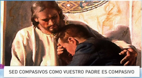 Palabra de Vida 10/9/2015: «Sed compasivos como vuestro Padre es compasivo» / Por P. Jesús Higueras