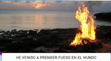 Palabra de Vida 22/10/2015: «He venido a prender fuego en el mundo» / Por P. Jesús Higueras