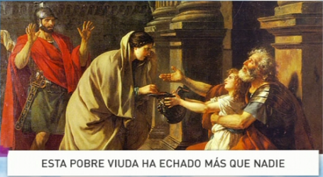Palabra de Vida 8/11/2015: «Esa pobre viuda ha echado más que nadie» / Por P. Jesús Higueras