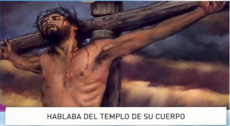 Palabra de Vida 9/11/2015: «Hablaba del templo de su cuerpo» / Por P. Jesús Higueras