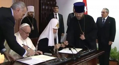 Papa Francisco y el Patriarca ortodoxo ruso Kiril  firman declaración en Cuba: «Juntos por la unidad, la paz, la vida y la familia, contra las guerras, la violencia y el terrorismo»