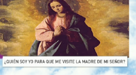 Palabra de Vida 21/12/2016: «¿Quién soy yo para que me visite la madre de mi Señor?» / Por P. Jesús Higueras