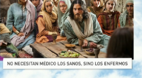Palabra de Vida 14/1/2017: «No necesitan médico los sanos, sino los enfermos» / Por P. Jesús Higueras