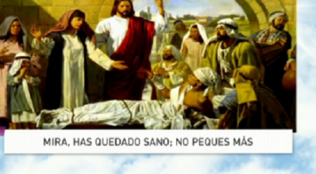 Palabra de Vida 28/3/2017: «Mira, has quedado sano; no peques más» / Por P. Jesús Higueras