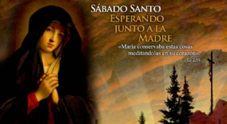 Oración en el Sábado Santo a la Virgen para que salgamos victoriosos en las pruebas de la vida / Por P. Carlos García Malo