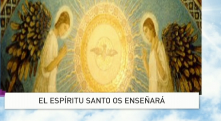 P. Jesús Higueras / Palabra de Vida 21/10/17: «El Espíritu Santo os enseñará»