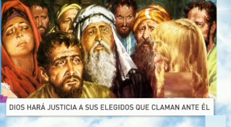 Palabra de Vida 18/11/17: «Dios hará justicia a sus elegidos que claman ante él» / Por P. Jesús Higueras