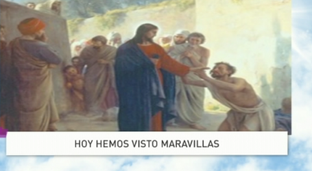 P. Jesús Higueras / Palabra de Vida 11/12/17: «Hoy hemos visto maravillas»