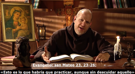 Meditación del evangelio 28/8/18: «Esto es lo que habría que practicar, aunque sin descuidar aquello» / Por P. Luis Enrique Orozco