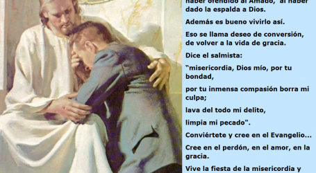 Cree en el perdón, en el amor, en la gracia y déjate abrazar y restaurar por Dios / Por P. Carlos García Malo