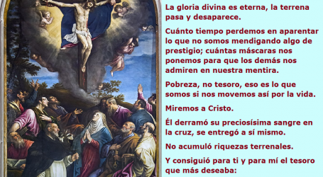 La gloria divina es eterna, la terrena pasa y desaparece / Por P. Carlos García Malo