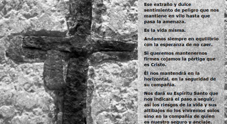 Cristo es piedra angular, su Espíritu Santo nos indicará el paso a seguir / Por P. Carlos García Malo