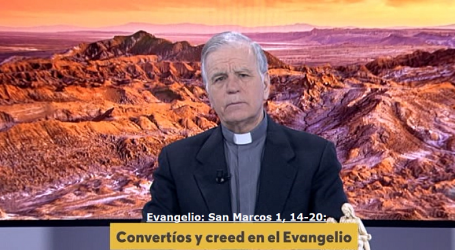 Palabra de Vida 13/1/2020: «Convertíos y creed en el Evangelio» / Por P. Jesús Higueras