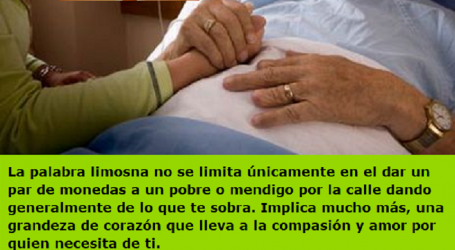 Limosna implica una grandeza de corazón que lleva a la compasión por quien necesita de ti / Por P. Carlos García Malo