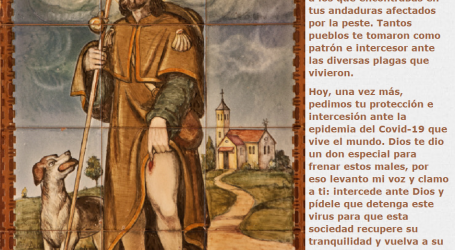 San Roque pedimos tu protección e intercesión ante la epidemia del Covid-19 / Por P. Carlos García Malo