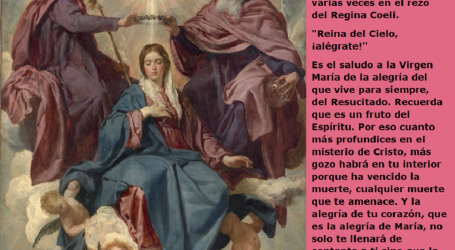 «Reina del Cielo, ¡alégrate!» / Por P. Carlos García Malo