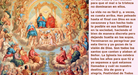 Todos los Santos: La iglesia triunfante ora por la iglesia peregrina / Por P. Carlos García Malo