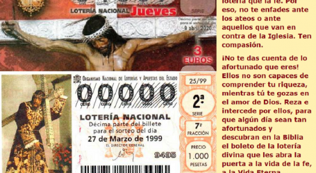 ¡Soy millonario en Cristo! No hay mejor lotería que la fe / Por P. Carlos García Malo
