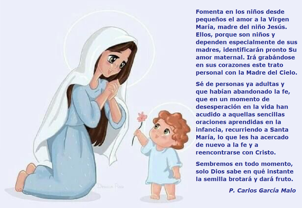 Fomenta en los niños desde pequeños el amor a la Virgen María, madre del  niño Jesús / Por P. Carlos García Malo – caminocatolico