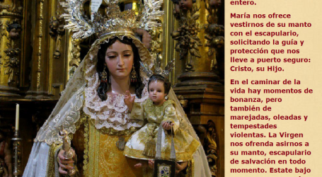 La Virgen del Carmen es camino seguro que te acercará al verdadero Salvador / Por P. Carlos García Malo