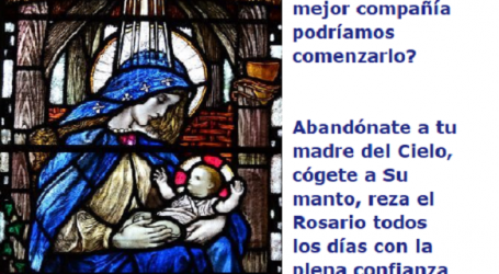 Nuevo año en manos de Santa María, madre de Dios, con confianza filial / Por P. Carlos García Malo