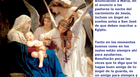 Tanto en los momentos buenos como en los malos, los ángeles están siempre ahí para ayudarnos / Por P. Carlos García Malo