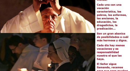 Reza por la vida consagrada para que sean muchos los que respondan, el Señor sigue llamando / Por P. Carlos García Malo
