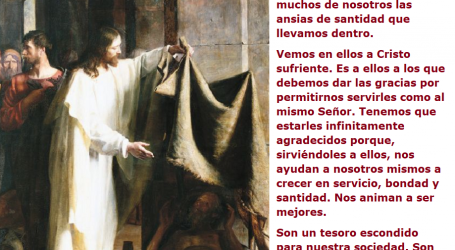 Los pobres, los que el mundo no mira, vemos en ellos a Cristo sufriente / Por P. Carlos García Malo
