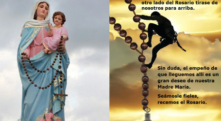 El rezo del Santo Rosario es la escalera que nos acerca más y más al Cielo / Por P. Carlos García Malo