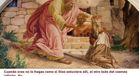 Cuando ores abandónate en los brazos de Dios Padre esperando su respuesta / Por P. Carlos García Malo