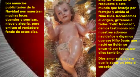 Ese Niño Jesús que nació en Belén se encarnó por todos / Por P. Carlos García Malo