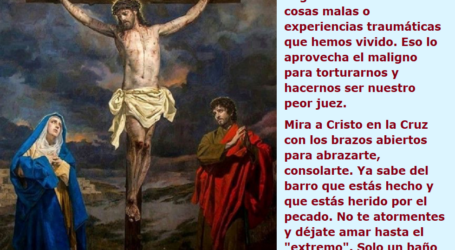 Mira a Cristo en la Cruz con los brazos abiertos para abrazarte, consolarte / Por P. Carlos García Malo