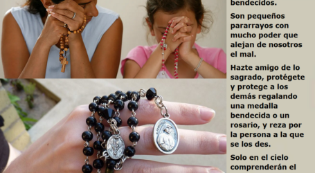 Usa los sacramentales, lleva objetos bendecidos, alejan de nosotros el mal / Por P. Carlos García Malo